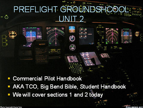 Preflight Ground School Unit 2 Preflight Ground School Unit 2